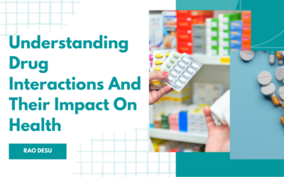 Understanding Drug Interactions And Their Impact On Health