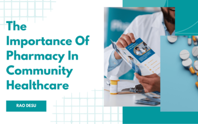 The Importance of Pharmacy in Community Healthcare